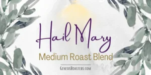 Hail Mary Blend